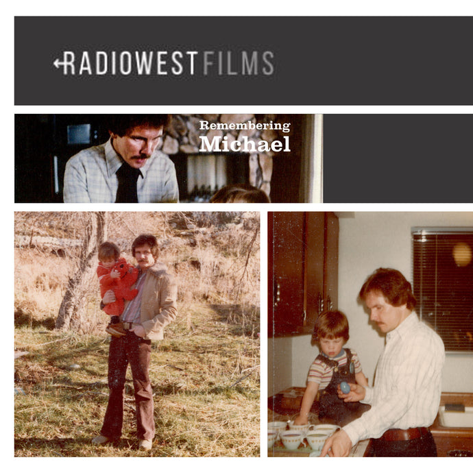 RadioWest Films: Remembering Michael